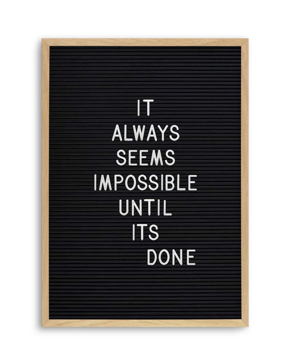 Always Seems Impossible... Art Print