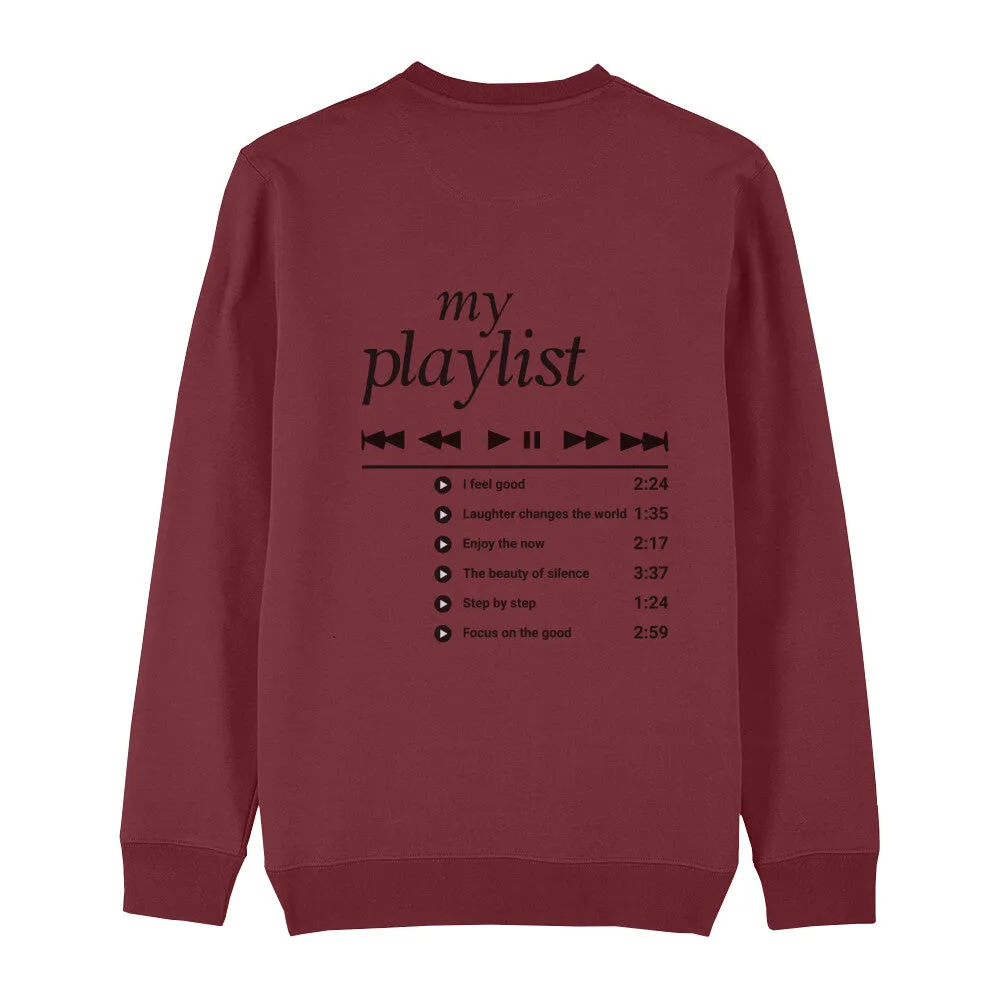 Sweatshirt Bio - My Playlist -